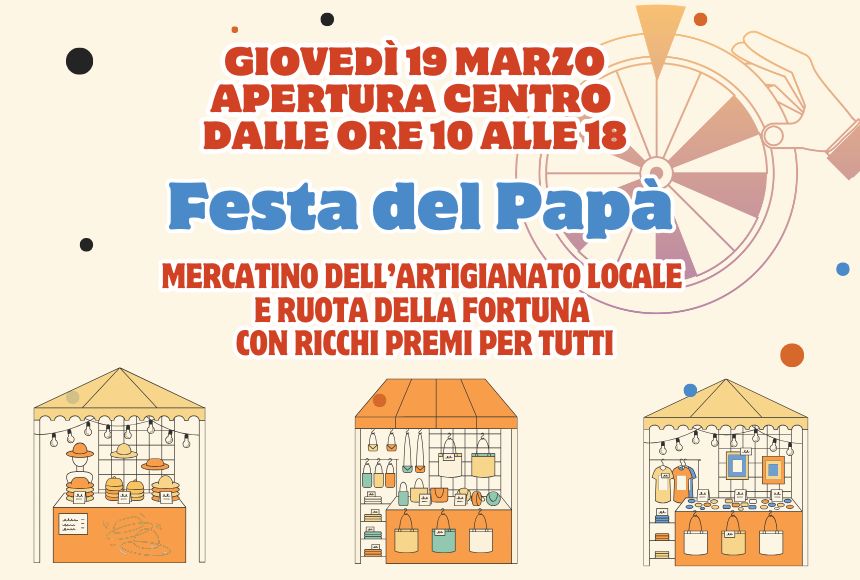 Giovedì 19 marzo apertura speciale, Mercatino e Ruota della Fortuna