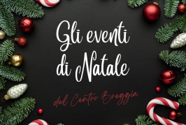 Gli eventi di Natale del Centro Breggia